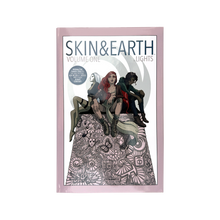 Load image into Gallery viewer, Skin &amp; Earth Volume 1 Hard Cover

